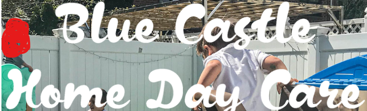 Blue Castle Home Daycare l